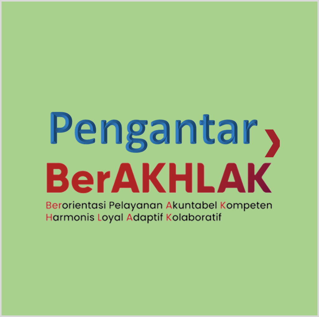 Pengantar BerAKHLAK